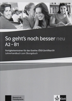 Паперова книга «So geht's noch besser neu A2-B1. Lehrerhandbuch zum Übungsbuch» - фото №1 - мініатюра