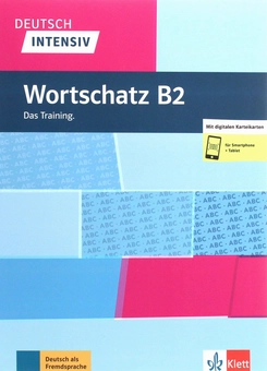 Паперова книга «Deutsch intensiv Wortschatz B2 Das Training + Online», автор Арвен Шнак - фото №1 - мініатюра