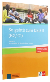 Бумажная книга «So geht's zum DSD II (B2/C1) Neue Ausgabe. Testbuch mit Leitfaden für die mündliche Prüfung» - фото №4 - миниатюра