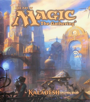 Бумажная книга «The Art of Magic. The Gathering - Kaladesh», автор Джеймс Уаятт - фото №1 - миниатюра