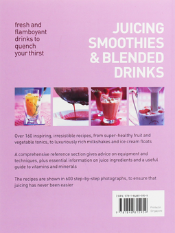 Бумажная книга «Juicing Smoothies & Blended Drinks», авторов Джоанна Фэрроу, Сюзанна Оливье - фото №3 - миниатюра