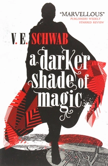 Бумажная книга «A Darker Shade of Magic», автор В. Е. Шваб - фото №2 - миниатюра