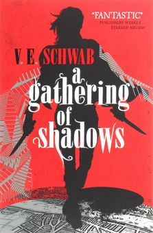 Бумажная книга «A Gathering of Shadows», автор В. Е. Шваб - фото №2 - миниатюра