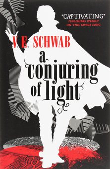 Бумажная книга «A Conjuring of Light», автор В. Е. Шваб - фото №2 - миниатюра