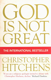 Бумажная книга «God Is Not Great», автор Кристофер Хитченс - фото №1 - миниатюра