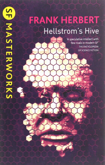 Бумажная книга «Hellstrom's Hive», автор Фрэнк Герберт - фото №1 - миниатюра