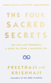 Паперова книга «The Four Sacred Secrets. For Love and Prosperity, A Guide to Living a Beautiful Life», авторів Крішнаджі, Преетаджи - фото №1 - мініатюра