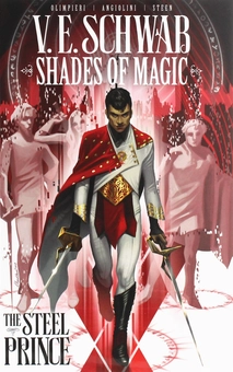 Бумажная книга «Shades of Magic. The Steel Prince», автор В. Е. Шваб - фото №1 - миниатюра
