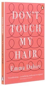 Паперова книга «Don't Touch My Hair», автор Емма Дабірі - фото №3 - мініатюра