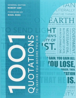 Бумажная книга «1001 Quotations to inspire you before you die», автор Роберт Арп - фото №1 - миниатюра