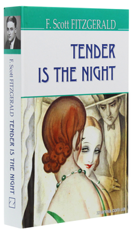 Бумажная книга «Tender Is the Night», автор Фрэнсис Скотт Фицджеральд - фото №3 - миниатюра