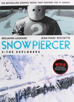 Паперова книга «Snowpiercer 2. The Explorers», автор Бенджамін Легран - фото №1 - мініатюра