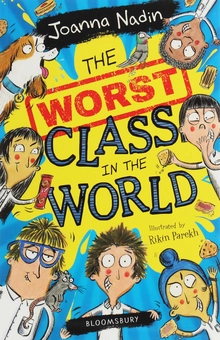 Бумажная книга «The Worst Class in the World», автор Джоанна Надин - фото №1 - миниатюра