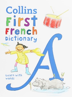 Паперова книга «Collins First French Dictionary. 500 first words for ages 5+» - фото №1 - мініатюра