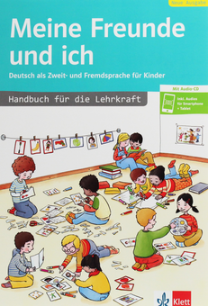 Бумажная книга «Meine Freunde und ich. Deutsch als Zweit- und Fremdsprache für Kinder. Handbuch für die Lehrkraft (+ CD-Rom)» - фото №1 - миниатюра