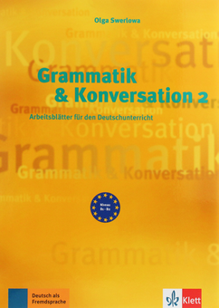 Паперова книга «Grammatik & Konversation 2. », автор Ольга Сверлова - фото №2 - мініатюра
