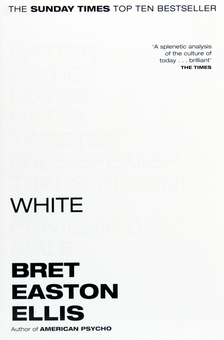 Бумажная «White», автора Брет Истон Эллис– фото №1