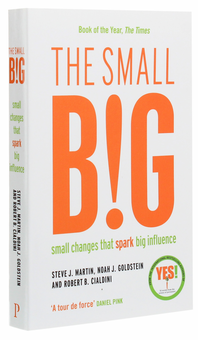 Паперова книга «The small BIG. Small Changes that Spark Big Influence», авторів Стів Мартін, Роберт Чалдині, Ноа Гольдштейн - фото №3 - мініатюра