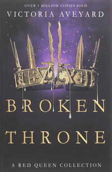 Бумажная книга «Broken Throne», автор Виктория Авеярд - фото №1 - миниатюра
