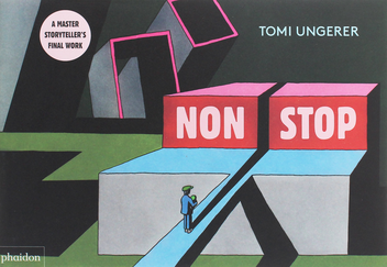 Бумажная книга «Nonstop», автор Томи Унгерер - фото №1 - миниатюра