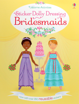 Бумажная книга «Sticker Dolly Dressing Bridesmaids», автор Люси Боумэн - фото №1 - миниатюра