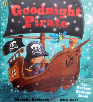Бумажная книга «Goodnight Pirate», автор Мишель Робинсон - фото №1 - миниатюра