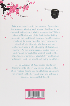 Бумажная книга «The Wisdom of Tea. Life Lessons from the Japanese Tea Ceremony» - фото №2 - миниатюра
