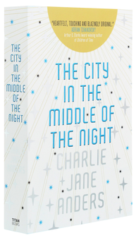 Бумажная книга «The City in the Middle of the Night», автор Чарли Джейн Андерс - фото №4 - миниатюра