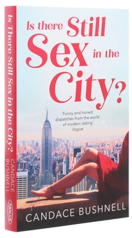 Паперова книга «Is There Still Sex in the City?», автор Кендіс Бушнелл - фото №3 - мініатюра