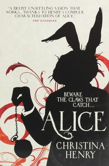Паперова книга «Alice», автор Крістіна Генрі - фото №2 - мініатюра