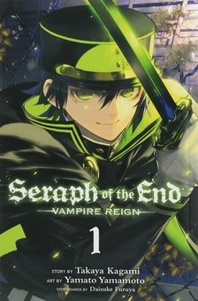 Бумажная книга «Seraph of the End. Volume 1», авторов Такая Кагами, Дайсукэ Фуруя - фото №1 - миниатюра