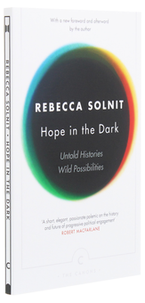 Бумажная книга «Hope In The Dark», автор Ребекка Солнит - фото №3 - миниатюра