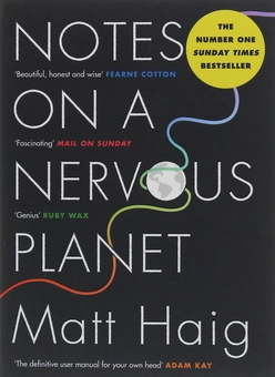 Бумажная книга «Notes on a Nervous Planet», автор Мэтт Хейг - фото №1 - миниатюра