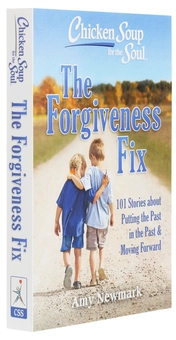 Бумажная книга «Chicken Soup for the Soul. 101 Stories about Putting the Past in the Past. The Forgiveness Fix», автор Эми Ньюмарк - фото №3 - миниатюра