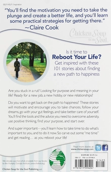 Бумажная книга «Chicken Soup for the Soul. 101 Stories about Finding a New Path to Happiness. Reboot Your Life», авторов Клер Кук, Эми Ньюмарк - фото №2 - миниатюра