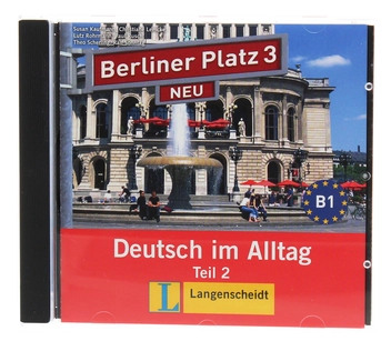 Бумажная книга «Berliner Platz 3 NEU Deutsch im Alltag Audio-CD zum Lehrbuch, Teil 2», авторов Сьюзан Кауфманн, Лутц Рорманн - фото №1 - миниатюра