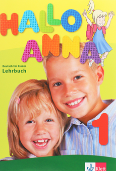 Бумажная книга «Hallo Anna 1. Deutsch für Kinder Lehrbuch mit 2 Audio-CDs», автор Ольга Сверлова - фото №1 - миниатюра