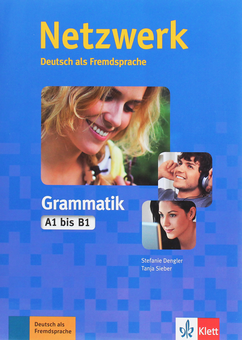 Паперова книга «Netzwerk. Grammatik A1-A2-B1 », авторів Таня Майр-Зібер, Стефані Денглер - фото №1 - мініатюра