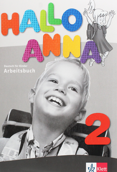 Паперова книга «Hallo Anna 2. Deutsch für Kinder Arbeitsbuch», автор Ольга Сверлова - фото №1 - мініатюра