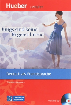 Бумажная книга «A2. Jungs sind keine Regenschirme, Leseheft (+ CD-ROM)», автор Шарлотта Хаберсак - фото №1 - миниатюра
