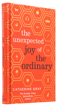 Бумажная книга «The Unexpected Joy of the Ordinary», автор Кэтрин Грей - фото №3 - миниатюра