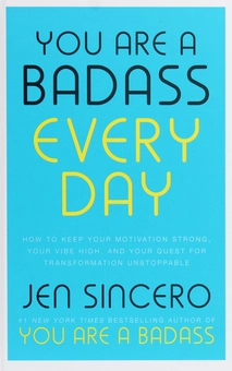 Паперова книга «You Are a Badass Every Day», автор Джен Сінсеро - фото №1 - мініатюра