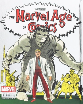 Бумажная книга «The Marvel Age of Comics 1961-1978. 40th Anniversary Edition», автор Рой Томас - фото №2 - миниатюра