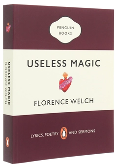 Бумажная книга «Useless Magic. Lyrics, Poetry and Sermons», автор Флоренс Уэлч - фото №3 - миниатюра