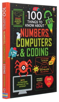 Бумажная книга «100 Things to Know About Numbers, Computers & Coding», авторов Минна Лейси, Элис Джеймс, Эдди Рейнольдс - фото №3 - миниатюра