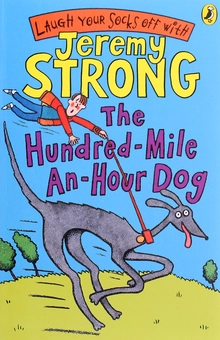 Бумажная книга «The Hundred-Mile-an-Hour Dog», автор Джереми Стронг - фото №1 - миниатюра