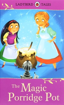 Бумажная книга «Ladybird Tales. The Magic Porridge Pot», автор Вера Саутгейт - фото №1 - миниатюра
