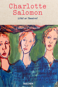 Бумажная книга «Charlotte Salomon. Life? or Theatre? A Selection of 450 Gouaches», авторов Джудит Белинфанте, Эвелин Бенеш - фото №1 - миниатюра