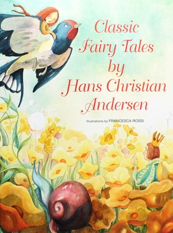 Бумажная книга «Classic Fairy Tales by Hans Christian Andersen», автор Ханс Кристиан Андерсен - фото №1 - миниатюра