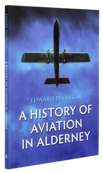 Бумажная книга «A History of Aviation in Alderney», автор Эдвард Пиннегар - фото №3 - миниатюра